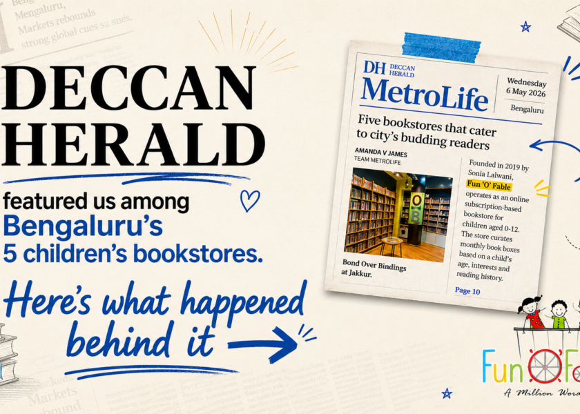 Fun'O'Fable featured in Deccan Herald among five Bengaluru bookstores that cater to the city's budding readers