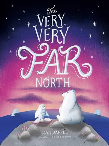 The Very,Very Far North